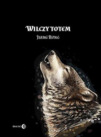 Wilczy totem - Jiang Rong - ebook + książka