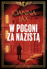 W pogoni za nazistą - Joanna Jax - ebook + książka