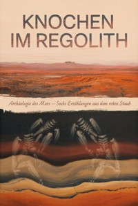 Knochen im Regolith - Céleste Marvaud - ebook