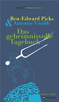 Ben-Edward Picks & Antonio Vivaldi - Sabine E. Toliver - ebook