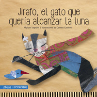 Jirafo, el gato que quería alcanzar la luna - Myriam Yagnam - ebook