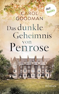 Das dunkle Geheimnis von Penrose - Carol Goodman - ebook