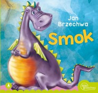 Smok - Jan Brzechwa - książka