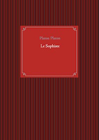 Le Sophiste - Platon Platon - ebook