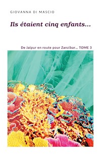 Ils étaient cinq enfants... Tome 3 - Giovanna DI MASCIO - ebook