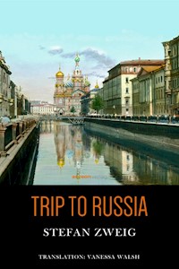 Trip to Russia - Stefan Zweig - ebook