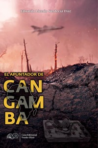 El apuntador de Cangamba - Eduardo Licerio Verdecia Díaz - ebook