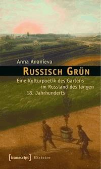 Russisch Grün - Anna Ananieva - ebook
