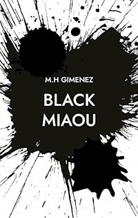 Black Miaou - M.H Gimenez - ebook