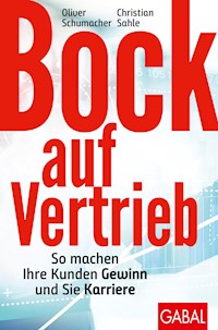 Bock auf Vertrieb - Oliver Schumacher - ebook