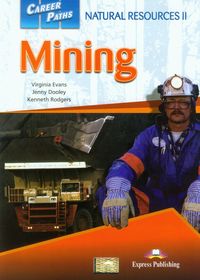 Career Paths Minning - Evans V., DooleyJ.,Rodgers K. - książka