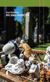 Był sobie chłopczyk - Ewa Winnicka - ebook + książka