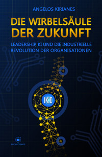 Die Wirbelsäule der Zukunft - Angelos Kirianes - ebook