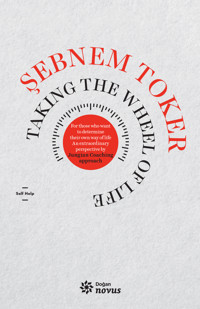 Taking The Wheel Of Life - Şebnem Toker - ebook