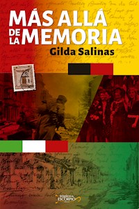 Más allá de la memoria - Gilda Salinas - ebook