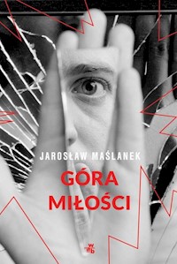 Góra miłości - Jarosław Maślanek - książka