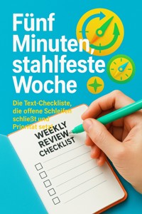 Fünf Minuten, stahlfeste Woche - Kilian Jung - ebook