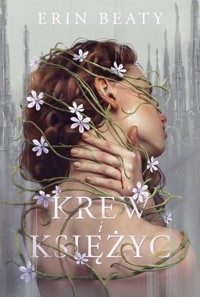 Krew i księżyc - Erin Beaty - książka
