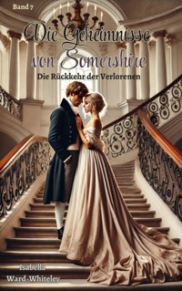 Die Rückkehr der Verlorenen - Isabella Ward-Whiteley - ebook