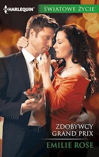 Zdobywcy Grand Prix - Emilie Rose - ebook
