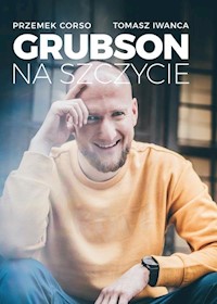 GrubSon. Na szczycie - Iwanca Tomasz, Corso Przemek - książka