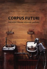 Corpus futuri - Konefał Sebastian Jakub - książka