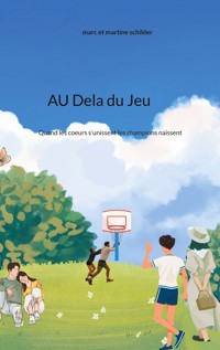 Au dela du jeu - Marc et Martine Schilder - ebook