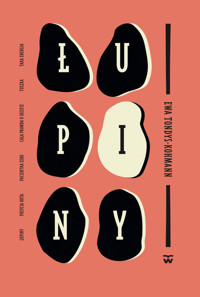 Łupiny - Ewa Tondys-Kohmann - ebook