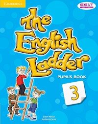 The English Ladder 3 Pupil's Book - House Susan, Scott Katharine - książka