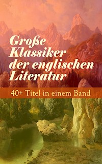 Große Klassiker der englischen Literatur: 40+ Titel in einem Band - Dickens Charles - ebook