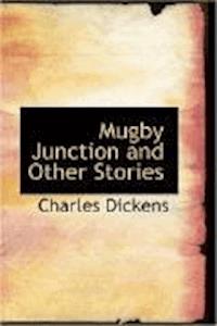 Mugby Junction - Dickens Charles - darmowy ebook