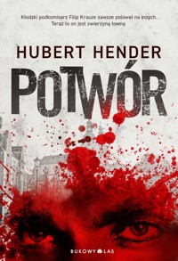 Potwór - Hubert Hender - ebook + audiobook + książka