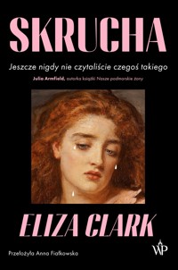 Skrucha - Eliza Clark - ebook + audiobook + książka