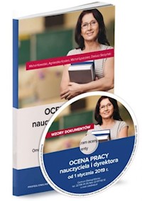 Ocena pracy nauczyciela i dyrektora od 1 stycznia 2019 r. - Kowalski Michał, Kosiarz Agnieszka, Łyszczarz Michał, Skrzyński Dariusz - książka