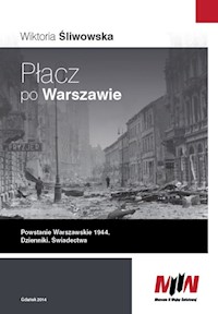Płacz po Warszawie Powstanie Warszawskie 1944 - Praca zbiorowa - książka