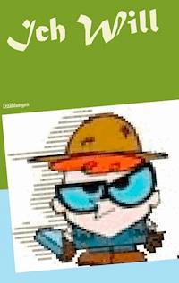Ich Will - Christiane Schönfeld - ebook
