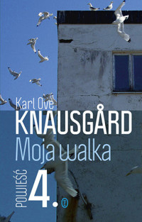 Moja walka. Księga 4 - Karl Ove Knausgård - ebook + książka
