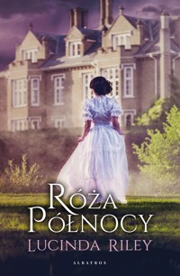 Róża północy - Lucinda Riley - ebook + audiobook + książka