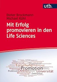 Mit Erfolg promovieren in den Life Sciences - Dieter Brockmann - ebook