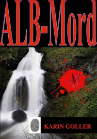 ALB Mord - Karin Goller - ebook