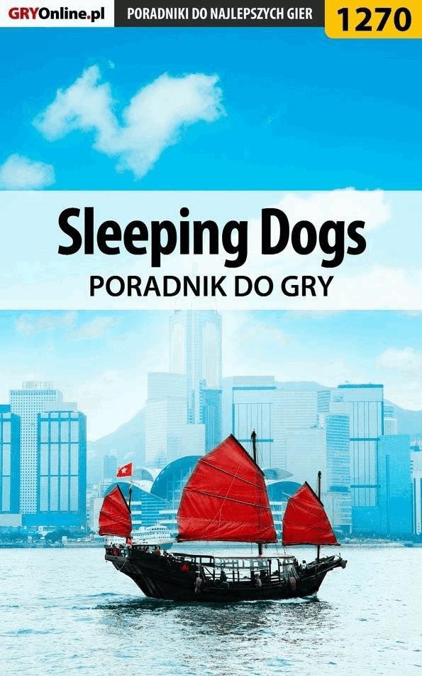 Okładka:Sleeping Dogs - poradnik do gry 
