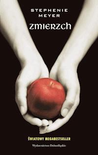 ZMIERZCH. Zmierzch - Stephenie Meyer - ebook + audiobook