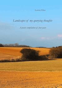 Landscapes of my querying thoughts - Lorenz Filius - ebook