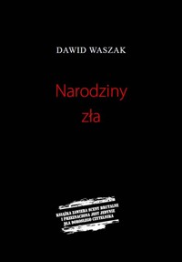 Narodziny zła - Dawid Waszak - książka