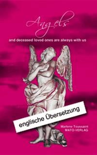 Angels and deceased loved ones are always with us - Marlene Toussaint - ebook