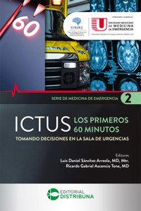 ICTUS. Los primeros 60 minutos - Luis Daniel Sánchez-Arreola - ebook