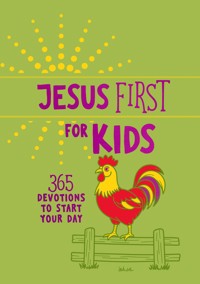 Jesus First for Kids - BroadStreet Publishing Group LLC - ebook
