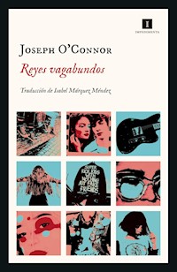 Reyes vagabundos - O'Connor Joseph - ebook