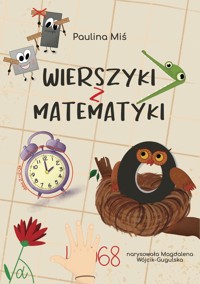 Wierszyki z Matematyki - Miś Paulina - ebook + książka