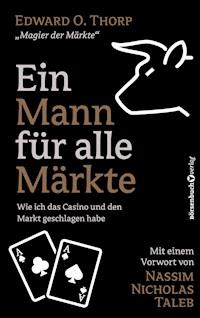 Ein Mann für alle Märkte - Edward O. Thorp - ebook